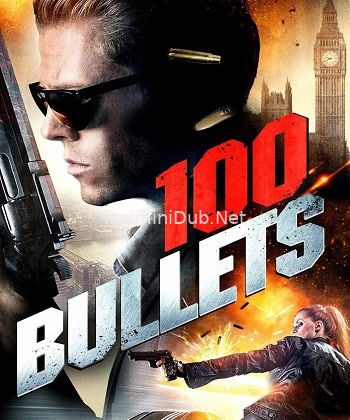 100 Bullets (2016) Movie Poster