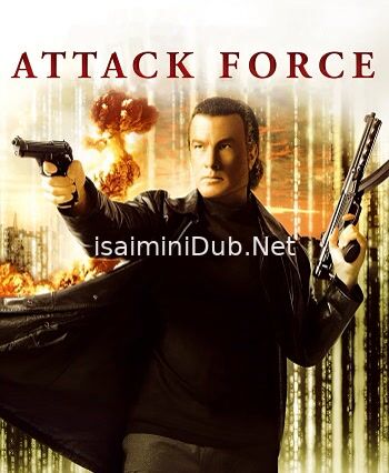 Attack Force (2006) Movie Poster