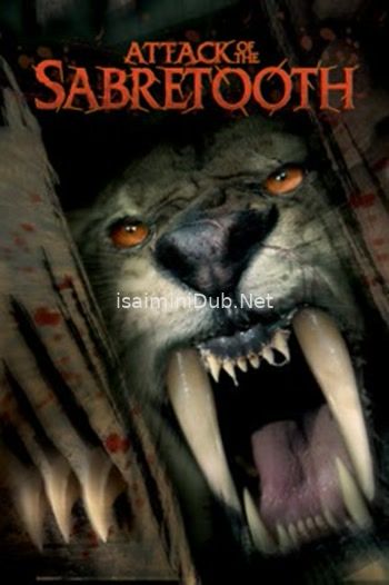 Attack of the Sabretooth (2005) Movie Poster