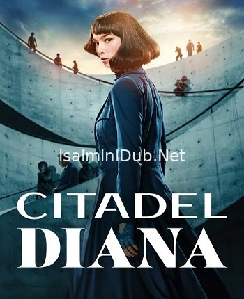 Citadel Diana (2024) Movie Poster