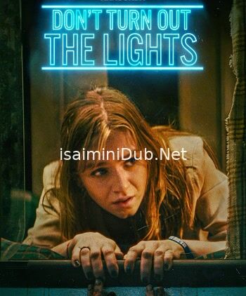 Dont Turn Out The Lights (2024) Movie Poster