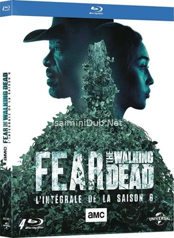 Fear The Walking Dead (2021) Season 06 Movie Poster