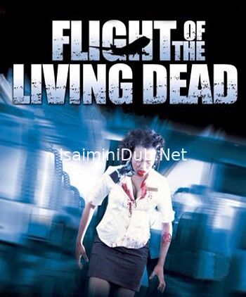 Flight of the Living Dead (2007) Movie Poster