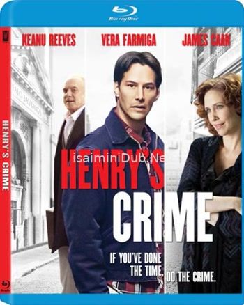 Henrys Crime (2010) Movie Poster