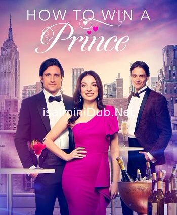 How To Win A Prince (2023) Movie Poster