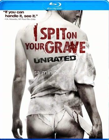 I Spit on Your Grave (2010) Movie Poster