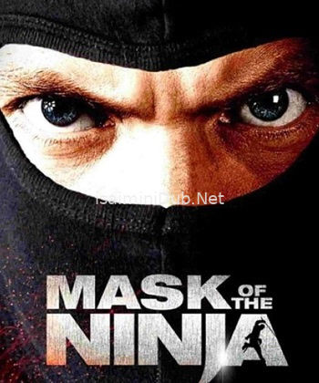 Mask Of The Ninja (2008) Movie Poster