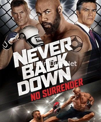 Never Back Down No Surrender (2016) Movie Poster