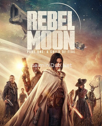 Rebel Moon (2023) Movie Poster