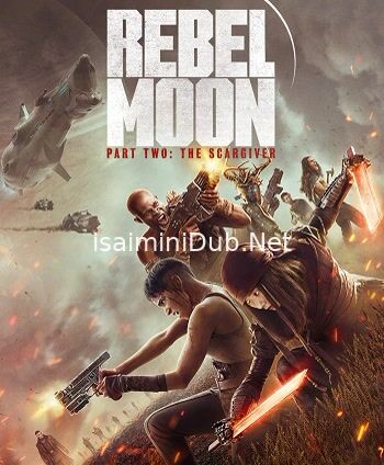 Rebel Moon Part 2 (2024) Movie Poster