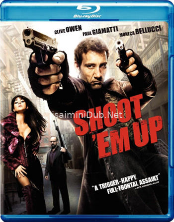 Shoot Em Up (2007) Movie Poster