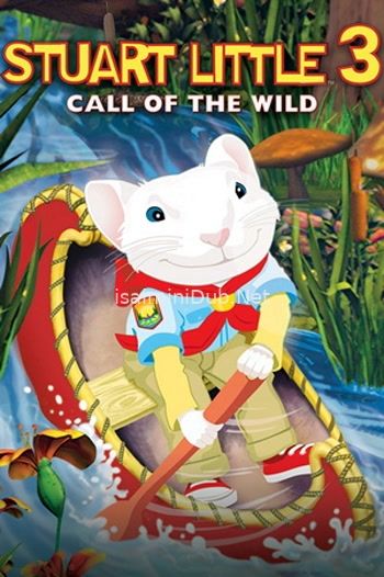 Stuart Little 3 Call of the Wild (2005) Movie Poster