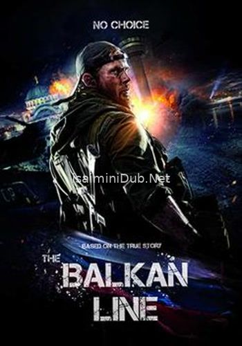 The Balkan Line (2019) Movie Poster