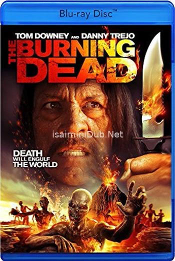 The Burning Dead (2015) Movie Poster