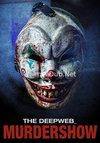 The Deepweb Murdershow (2023) Movie Poster