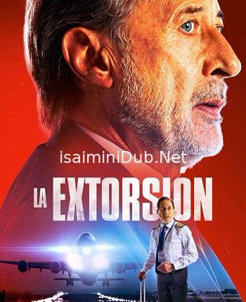 The Extortion (2023) Movie Poster