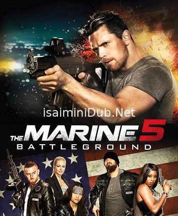 The Marine 5 Battleground (2017) Movie Poster