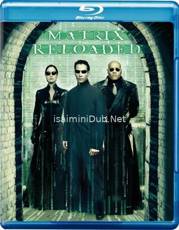 The Matrix 2 Reloaded (2003) Movie Poster