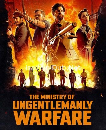 The Ministry of Ungentlemanly Warfare (2024) Movie Poster