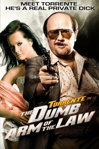 Torrente The Dumb Arm of the Law (1998) Movie Poster