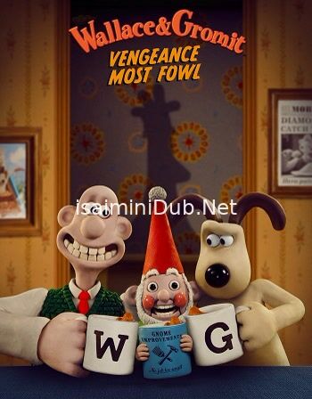 Wallace and Gromit Vengeance Most Fowl (2025) Movie Poster