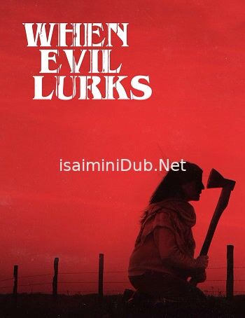 When Evil Lurks (2023) Movie Poster