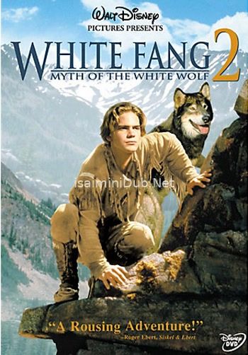 White Fang 2 Myth of the White Wolf (1994) Movie Poster